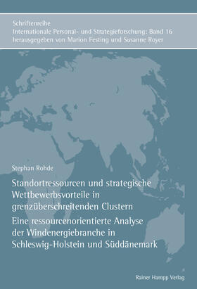 Rohde |  Standortressourcen und strategische Wettbewerbsvorteile in grenzüberschreitenden Clustern | eBook | Sack Fachmedien