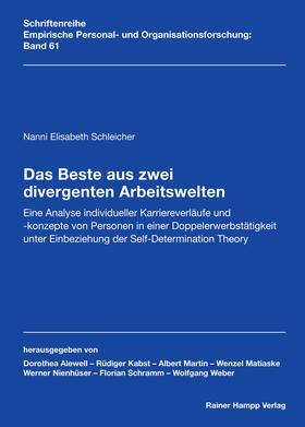 Schleicher |  Das Beste aus zwei divergenten Arbeitswelten | eBook | Sack Fachmedien