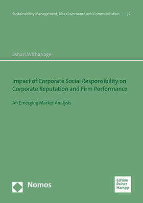 Withanage |  Impact of Corporate Social Responsibility on Corporate Reputation and Firm Performance | eBook | Sack Fachmedien