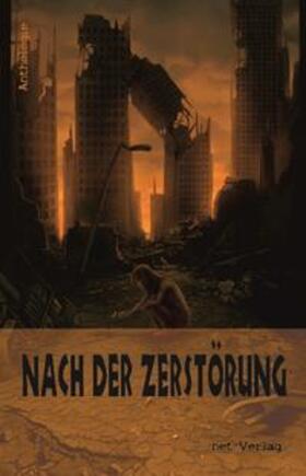 Gögel / Heckmann / Duller |  Nach der Zerstörung | Buch |  Sack Fachmedien