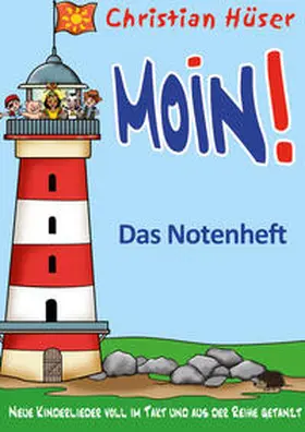 Hüser |  Moin! - Das Notenheft | Buch |  Sack Fachmedien