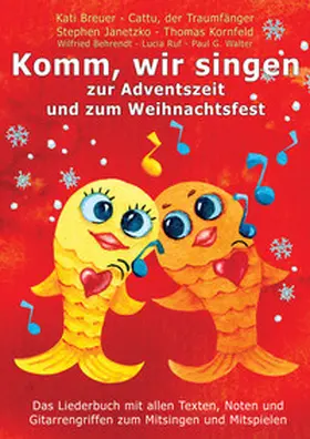 Janetzko / Kornfeld / Breuer |  Komm, wir singen zur Adventszeit und zum Weihnachtsfest | eBook | Sack Fachmedien