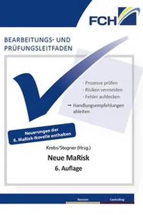 Krebs / Stegner |  Bearbeitungs- und Prüfungsleitfaden: Neue MaRisk, 6. Auflage | Buch |  Sack Fachmedien