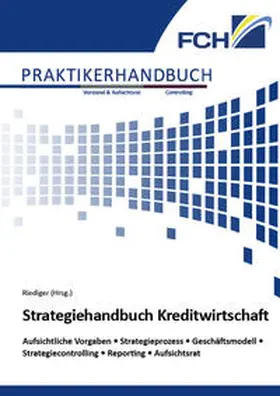 Riediger |  Strategiehandbuch Kreditwirtschaft | Buch |  Sack Fachmedien