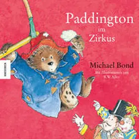 Bond |  Paddington im Zirkus | Buch |  Sack Fachmedien