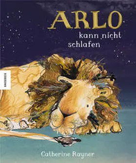 Rayner |  Arlo kann nicht schlafen | Buch |  Sack Fachmedien