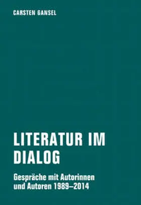 Gansel / Ächter |  Literatur im Dialog | Buch |  Sack Fachmedien