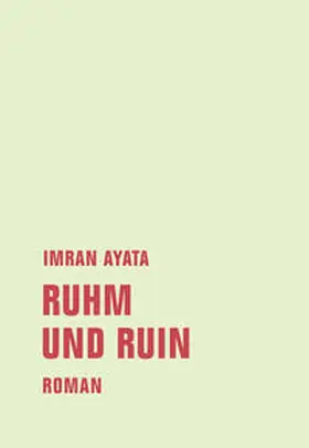 Ayata |  Ruhm und Ruin | Buch |  Sack Fachmedien