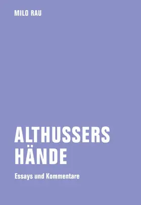 Rau / Bossart |  Althussers Hände | eBook | Sack Fachmedien