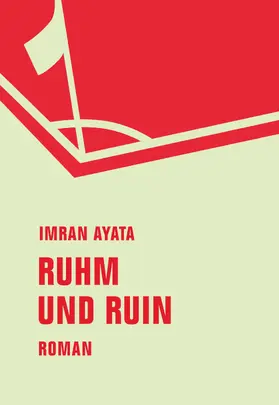 Ayata |  Ruhm und Ruin | eBook | Sack Fachmedien