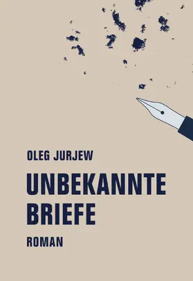 Jurjew |  Unbekannte Briefe | eBook | Sack Fachmedien