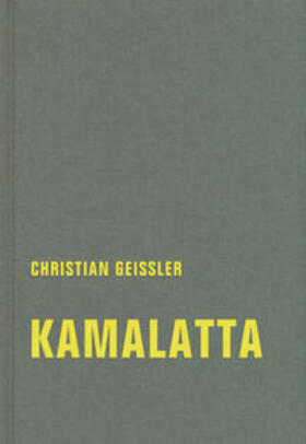 Geissler |  Geissler, C: kamalatta | Buch |  Sack Fachmedien