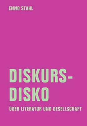 Stahl | Diskursdisko | Buch | 978-3-95732-429-0 | sack.de