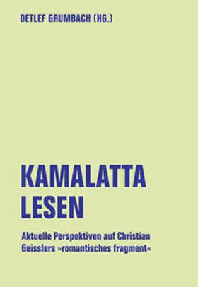 Grumbach |  kamalatta lesen | Buch |  Sack Fachmedien