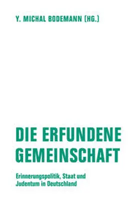 Bodemann |  Die erfundene Gemeinschaft | Buch |  Sack Fachmedien