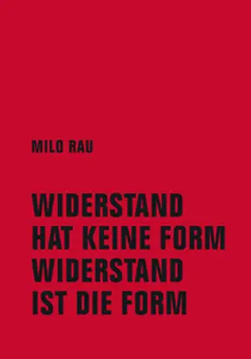 Rau |  Widerstand hat keine Form, Widerstand ist die Form | Buch |  Sack Fachmedien