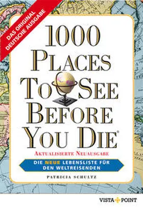 Schultz |  1000 Places To See Before You Die | Buch |  Sack Fachmedien