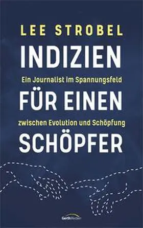 Strobel |  Indizien für einen Schöpfer | Buch |  Sack Fachmedien