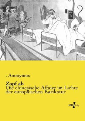 Anonymus |  Zopf ab | Buch |  Sack Fachmedien