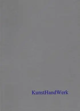 Wefers / Balzer / Augstein |  KunstHandWerk | Buch |  Sack Fachmedien