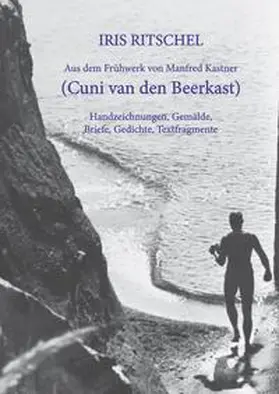 Ritschel | Aus dem Frühwerk von Manfred Kastner (Cuni van den Beerkast) | Buch | 978-3-95741-134-1 | sack.de