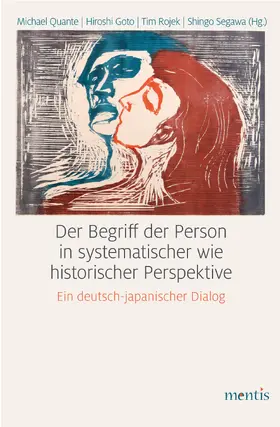 Quante / Goto / Rojek |  Der Begriff der Person in systematischer wie historischer Perspektive | Buch |  Sack Fachmedien