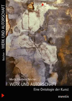 Reicher-Marek / Reicher |  Werk und Autorschaft | Buch |  Sack Fachmedien