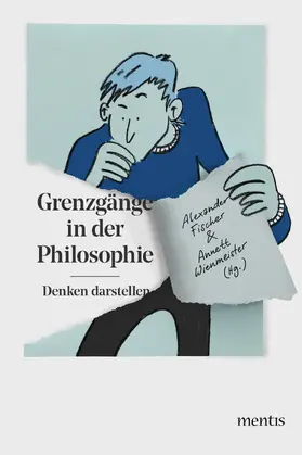 Fischer / Wienmeister |  Grenzgänge in der Philosophie | Buch |  Sack Fachmedien