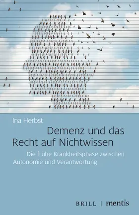 Herbst |  Demenz und das Recht auf Nichtwissen | Buch |  Sack Fachmedien