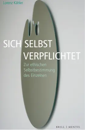 Kähler |  Sich selbst verpflichtet | Buch |  Sack Fachmedien