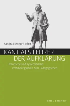 Johst |  Kant als Lehrer der Aufklärung | Buch |  Sack Fachmedien