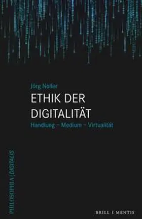 Noller |  Ethik der Digitalität | Buch |  Sack Fachmedien