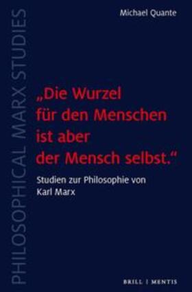 Quante |  „Die Wurzel für den Menschen ist aber der Mensch selbst.“ | Buch |  Sack Fachmedien