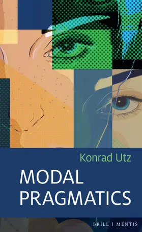 Utz |  Modal Pragmatics | Buch |  Sack Fachmedien