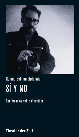 Schimmelpfennig / Birgfeld |  Roland Schimmelpfennig - Sí y no | eBook | Sack Fachmedien