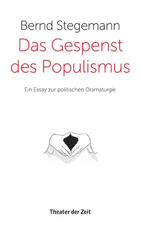 Stegemann |  Das Gespenst des Populismus | eBook | Sack Fachmedien