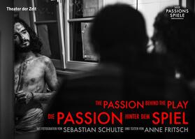 Schulte / Fritsch |  Die Passion hinter dem Spiel | The Passion Behind the Play | eBook | Sack Fachmedien
