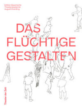 Gronau |  DAS FLÜCHTIGE GESTALTEN | Buch |  Sack Fachmedien