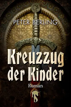 Berling | Kreuzzug der Kinder | E-Book | sack.de