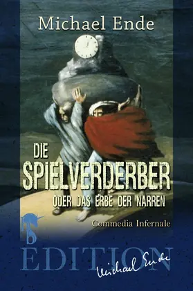 Ende |  Die Spielverderber | eBook | Sack Fachmedien