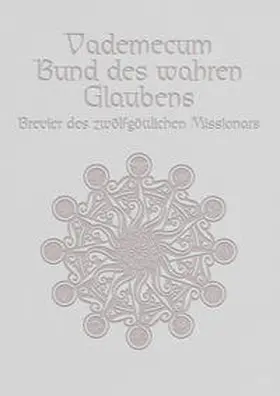  Bund des wahren Glaubens / Vademecum-Schuber | Buch |  Sack Fachmedien