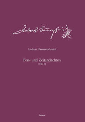 Heinemann |  Andreas-Hammerschmidt-Werkausgabe Band 13: Fest- und Zeitandachten (1671) | Buch |  Sack Fachmedien