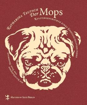 Teutsch |  Der Mops | Buch |  Sack Fachmedien