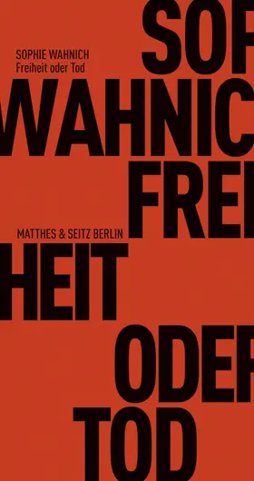 Wahnich |  Freiheit oder Tod | eBook | Sack Fachmedien