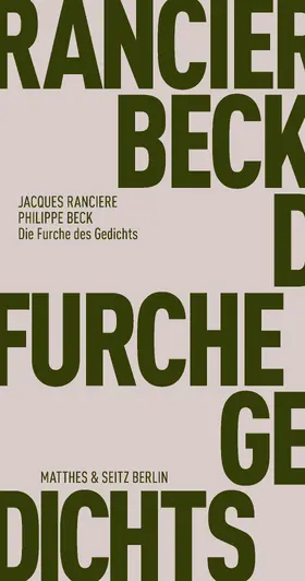 Beck / Rancière |  Die Furche des Gedichts | Buch |  Sack Fachmedien