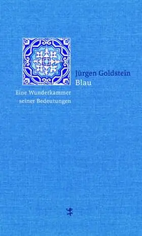 Goldstein | Blau | Buch | 978-3-95757-383-4 | sack.de