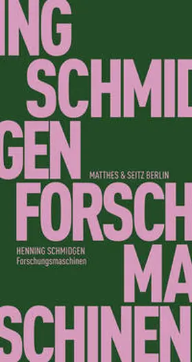 Schmidgen | Forschungsmaschinen | Buch | 978-3-95757-392-6 | sack.de