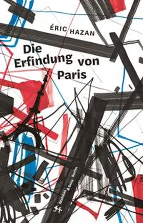 Hazan |  Die Erfindung von Paris | Buch |  Sack Fachmedien