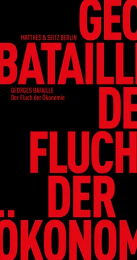 Bataille / Surya / Trzaskalik |  Der Fluch der Ökonomie | Buch |  Sack Fachmedien