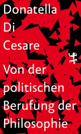 Cesare |  Von der politischen Berufung der Philosophie | Buch |  Sack Fachmedien